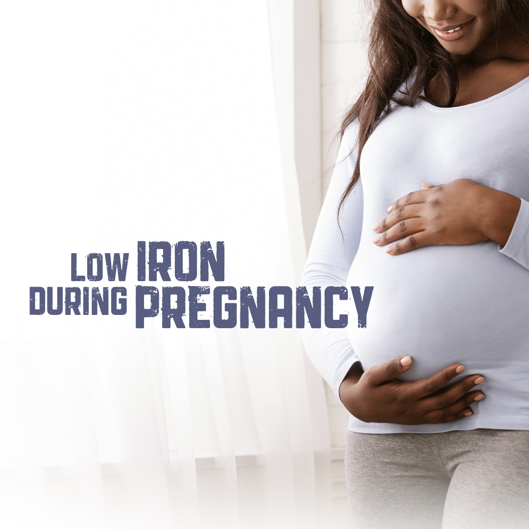 Low Iron During Pregnancy: How to Prevent its Consequences