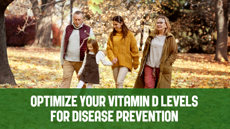 Optimize Your Vitamin D Levels for Disease Prevention