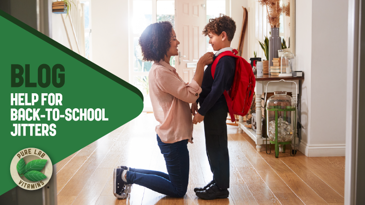 Help For Back-To-School Jitters