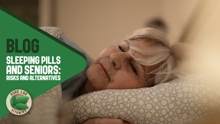 Sleeping Pills and Seniors: Risks and Alternatives